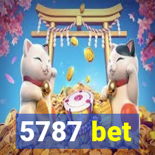 5787 bet